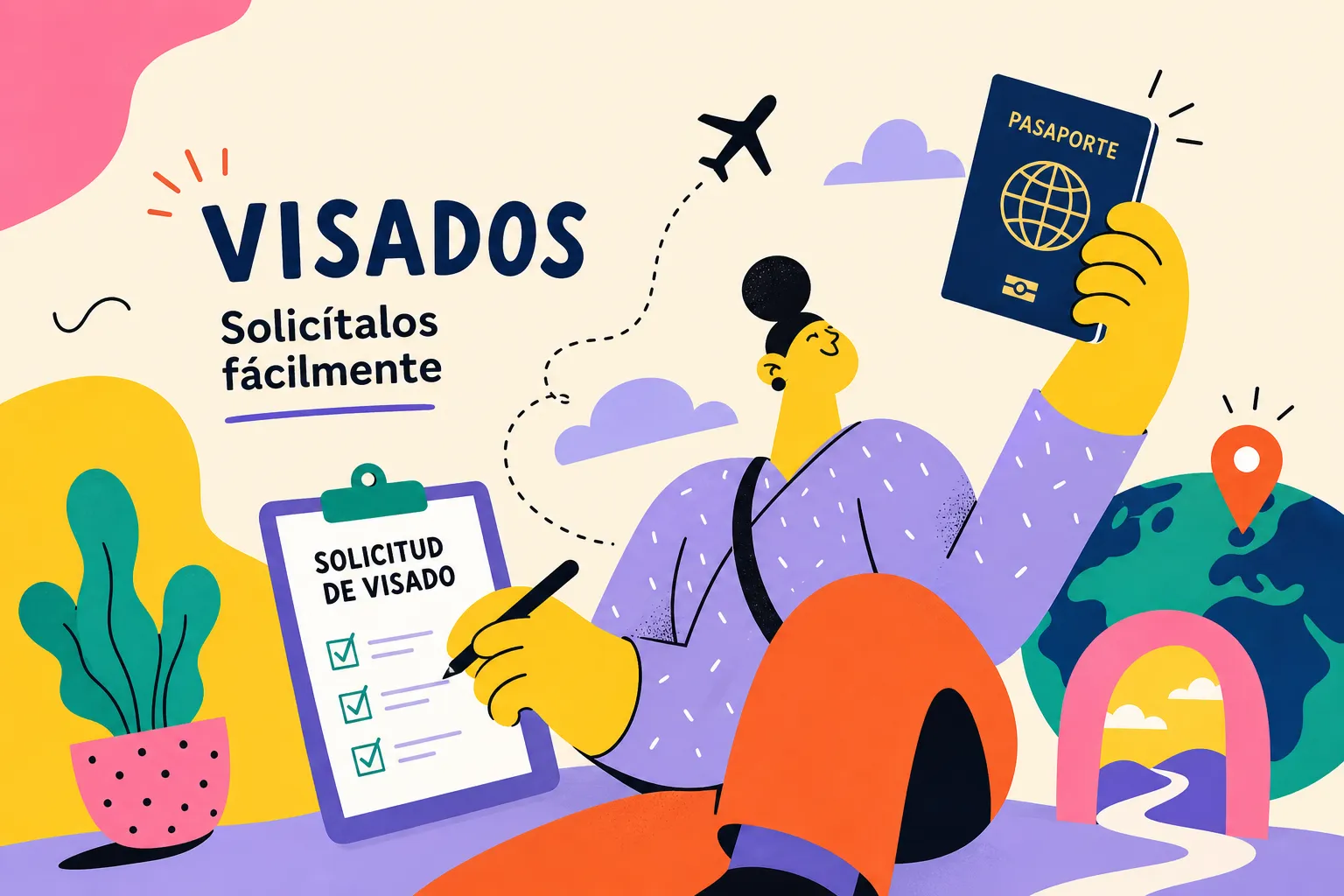 Qué Son los Visados y Cómo Solicitarlos